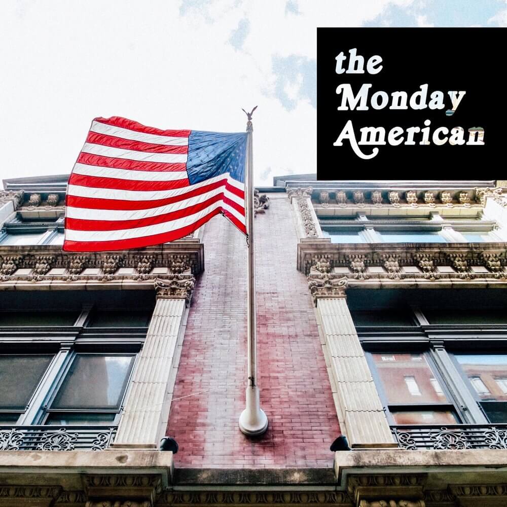 The Monday American