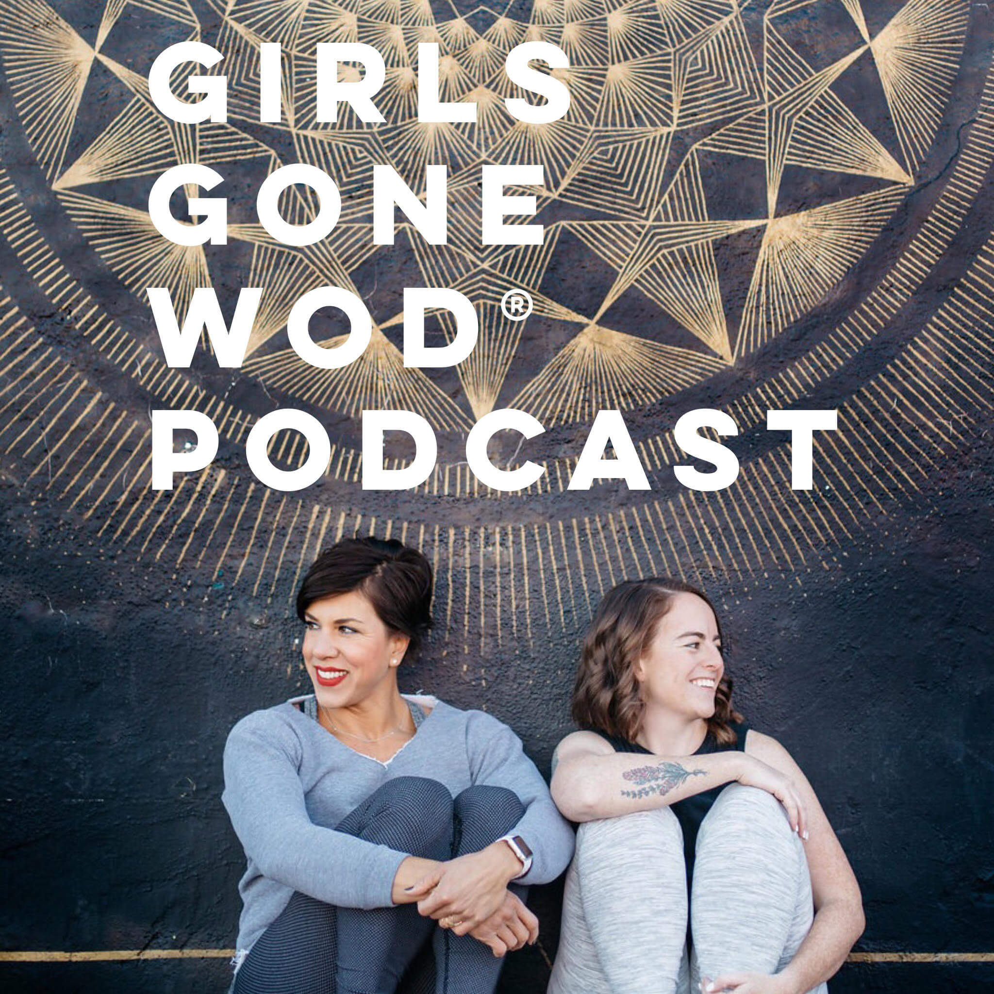 Girls Gone WOD: The Original Women-Hosted Lifestyle Podcast