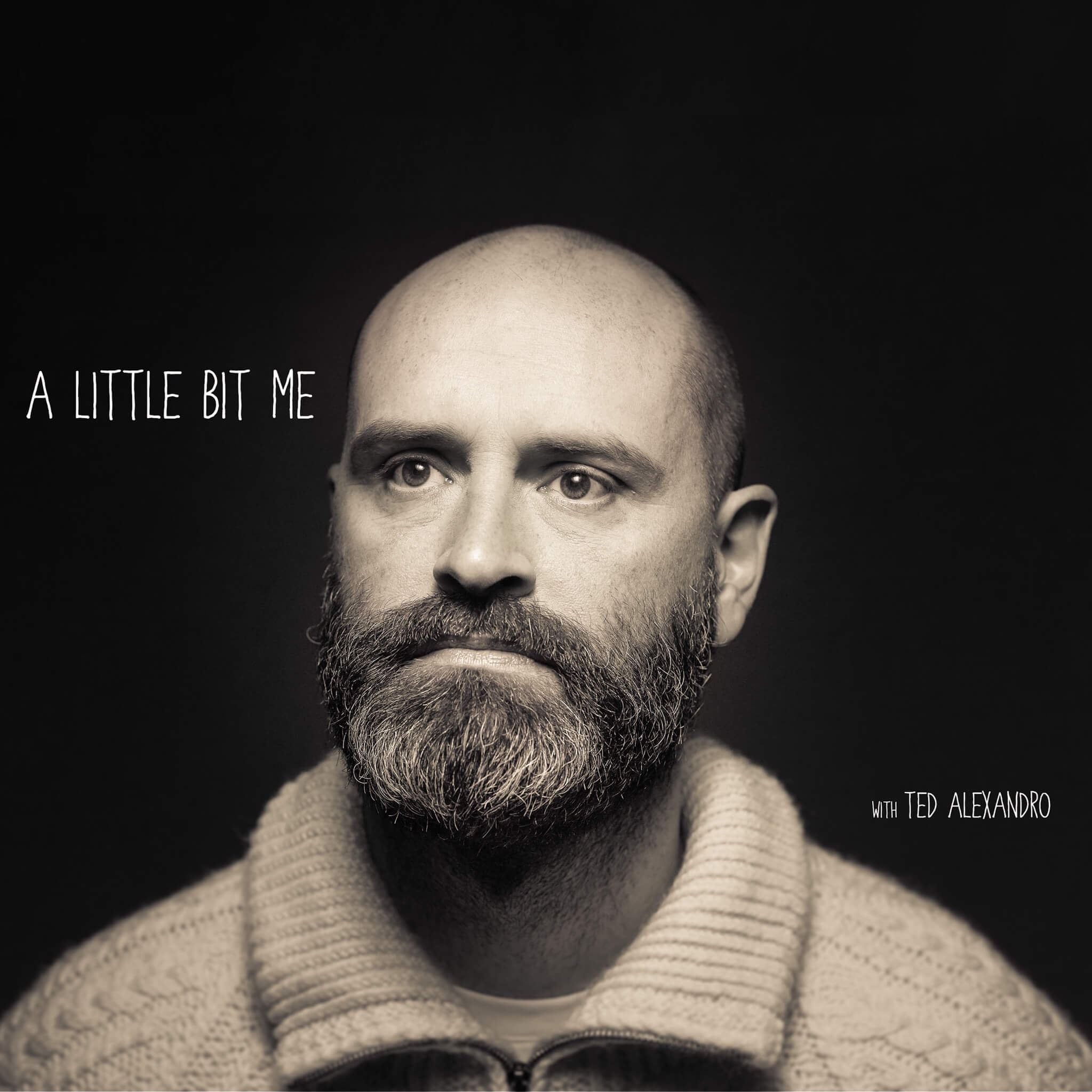 A Little Bit Me: A Glimpse into Podcasting with Ted Alexandro