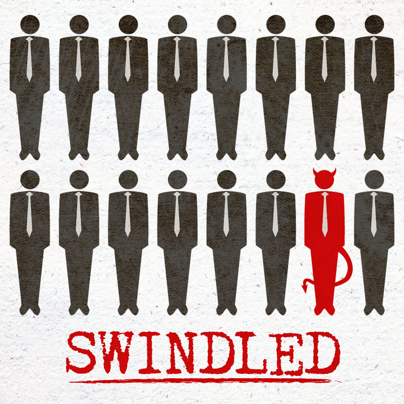 Swindled: A White-Collar True Crime Podcast
