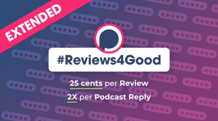 [RELAUNCHED] Reviews4Good: Every Review & Reply on Podchaser sends 25 cents to Meals on Wheels