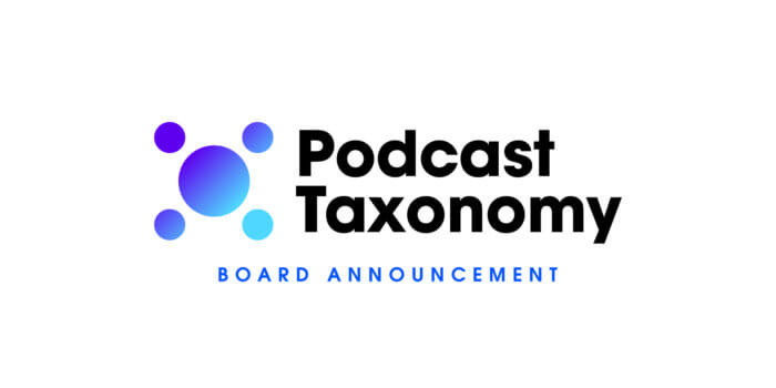 Podcast Taxonomy Announces Inaugural Community Board Members