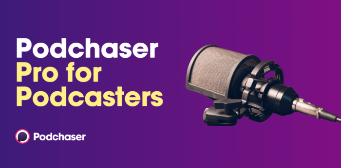 Podchaer Pro for Podcasters